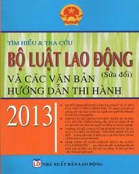 Chính phủ ban hành Bộ luật Lao động mới 